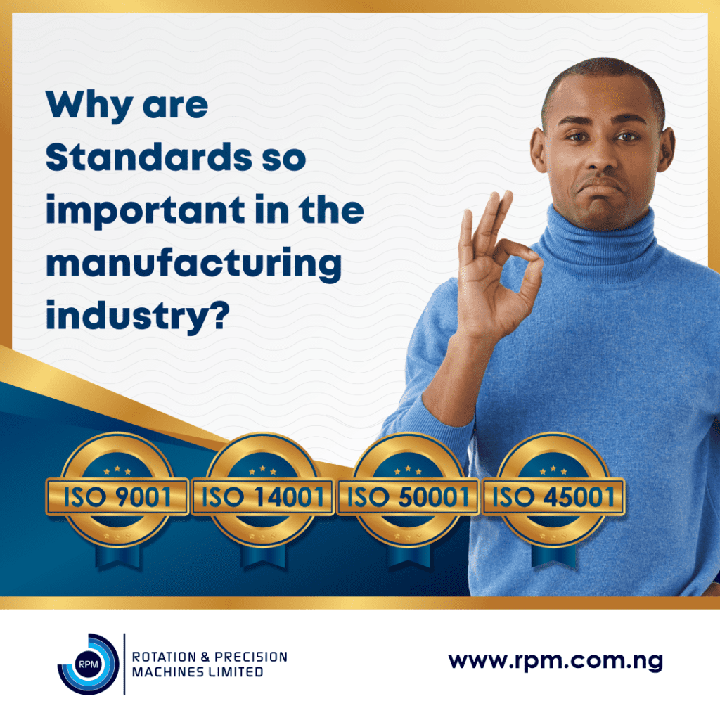 Standards in manufacturing